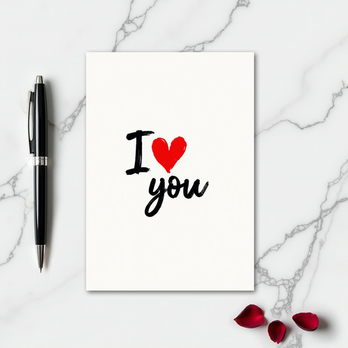 Romantic I Love You Brushstroke Card