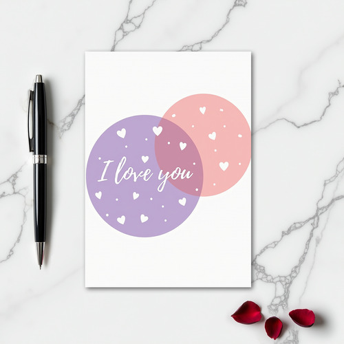 Romantic I Love You Circles Card