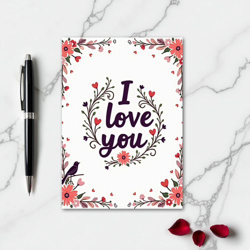 Romantic I Love You Floral Wreath Card