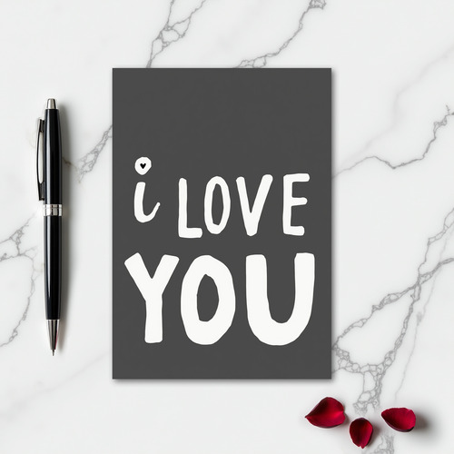 Romantic I Love You Handwritten Card