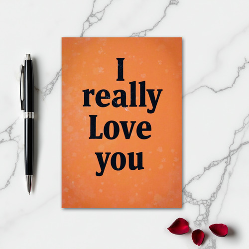 Romantic I Love You Orange Card