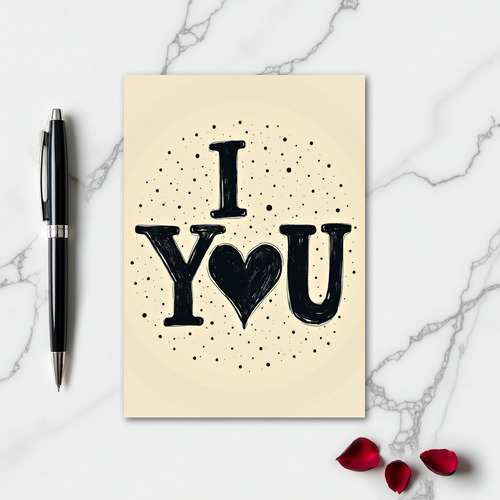 Romantic I Love You Style Card
