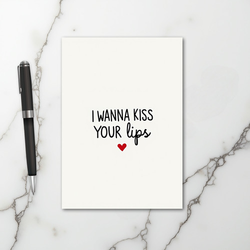 Romantic Kiss Your Lips Card
