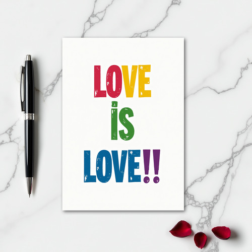 Romantic Love Is Love Card