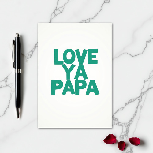 Romantic Love Papa Card