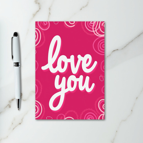 Romantic Love You Greeting Card