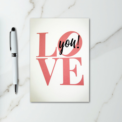 Romantic Love You Matte Card