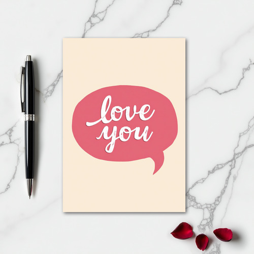 Romantic Love You Message Card