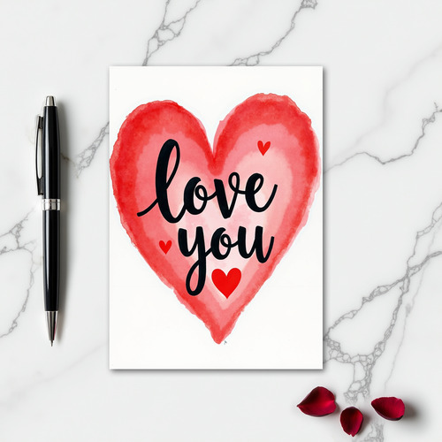 Romantic Love You Watercolor Card