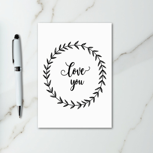 Romantic Love You Wreath Card