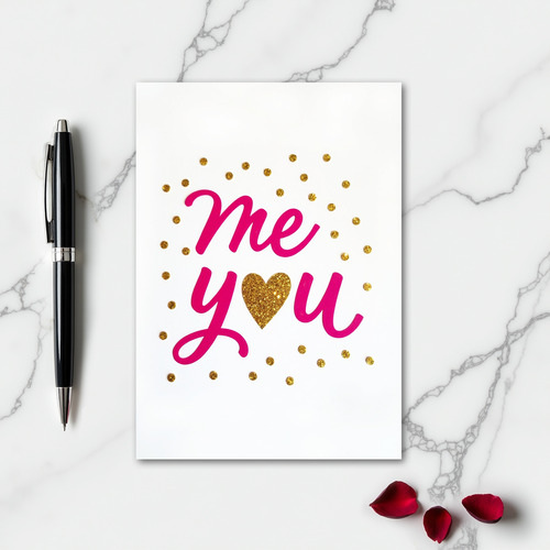Romantic Me Love You Polka Dot Card