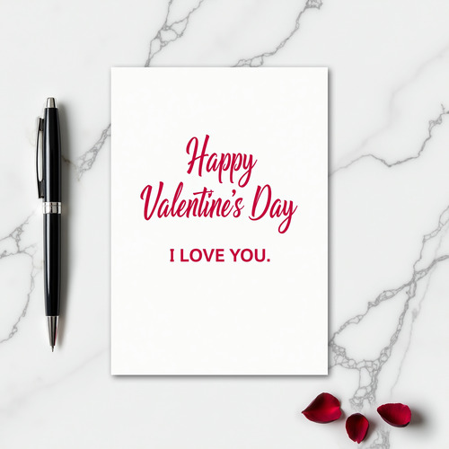 Romantic Valentines I Love You Card