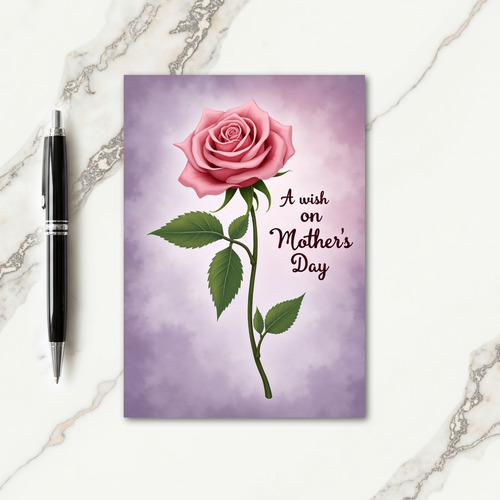 Rose A Mothers Day Wish Card