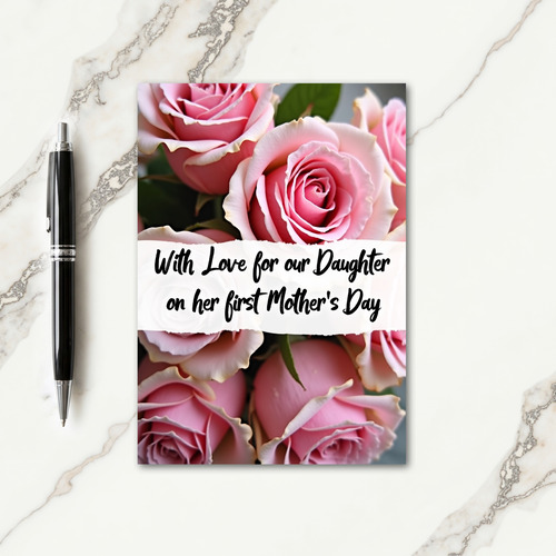Rose First Mothers Day Love Card