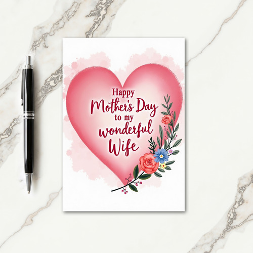 Rose Heart Wonderful Wife Card