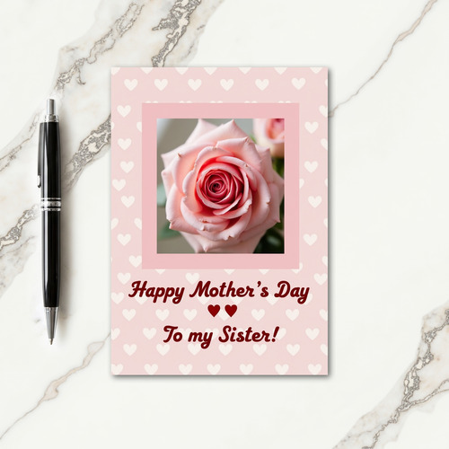 Rose Mothers Day Sibling Card