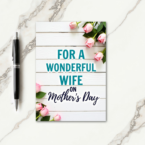 Rose Mothers Day Wife Card