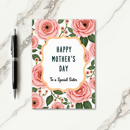 Rose Sister Mothers Day Card