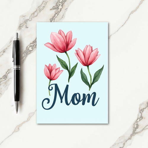 Rose Tinted Moms Love Card