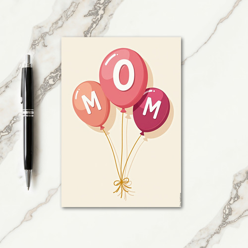 Rosy Mom Balloons Mothers Day Card