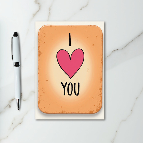 Rustic I Love You Romantic Card