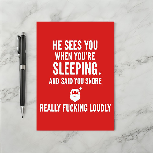 Santa Snore Loudly Adult Christmas Humor Card