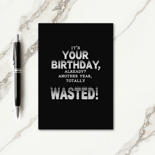 Sardonic Birthday Typographic Card
