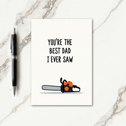 Saw Graphic Fathers Day Card