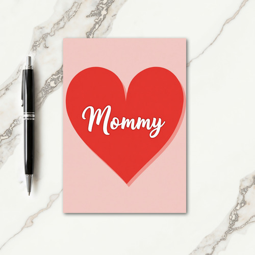 Scarlet Heart Mommy Love Card