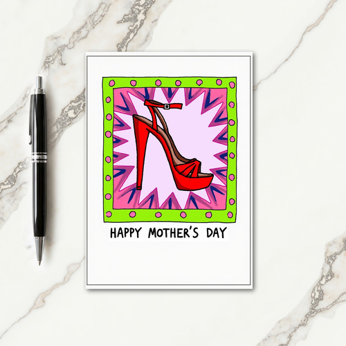 Scarlet Shoe Mothers Day Card