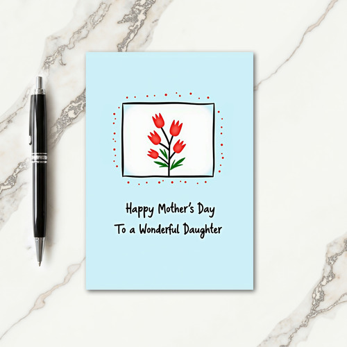 Scarlet Tulips Mothers Day Card