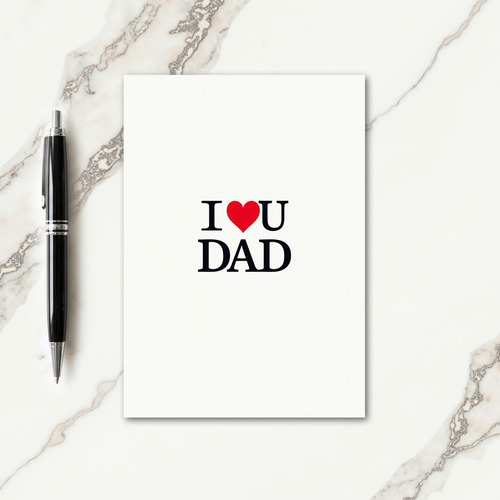 Serif I Love You Dad Card