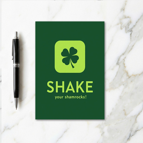 Shake Your Shamrocks Luck Card