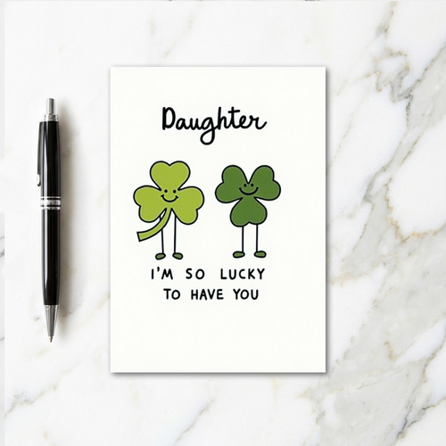 Shamrock Daughter Love Card