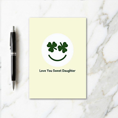 Shamrock Face Daughter Love Card