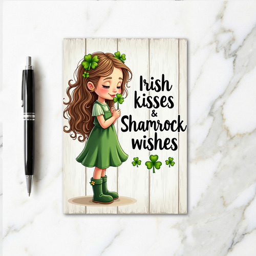 Shamrock Girl Kisses Wishes Card