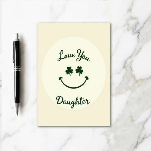 Shamrock Love Daughter Card