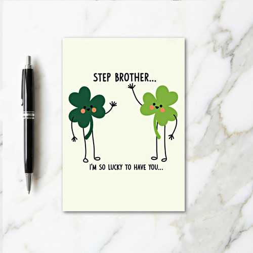 Shamrock Lucky Stepbrother Card