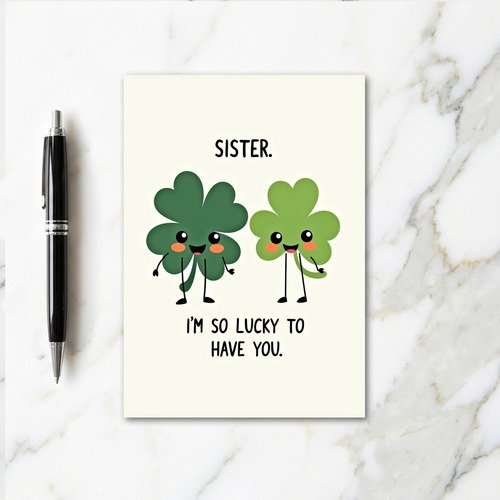 Shamrock Sister Lucky Card