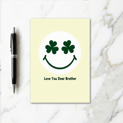 Shamrock Smile Brother Love Card