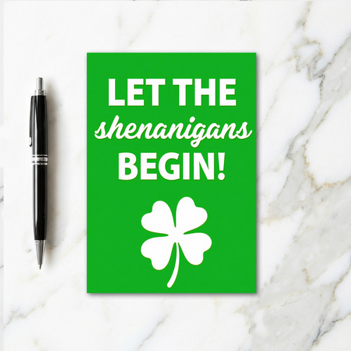Shenanigans Begin Greats Card