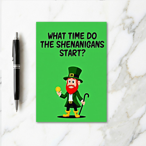 Shenanigans Start Leprechaun Card