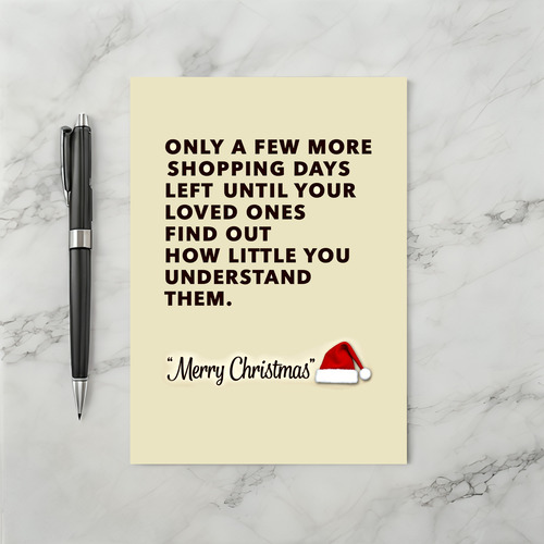 Shopping Days Left Funny Sarcastic Christmas Card Humor