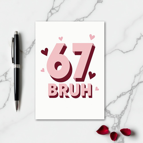 Simple 67 Bruh Card