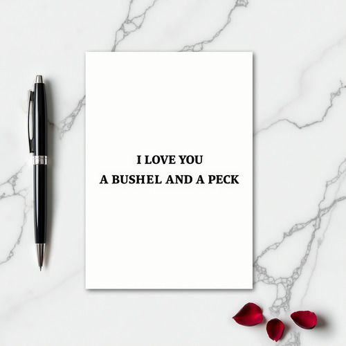 Simple Bushel Peck Love Card