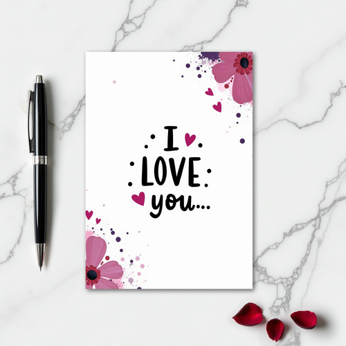 Simple I Love You Splatter Card