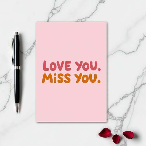 Simple Love Miss You Text Card