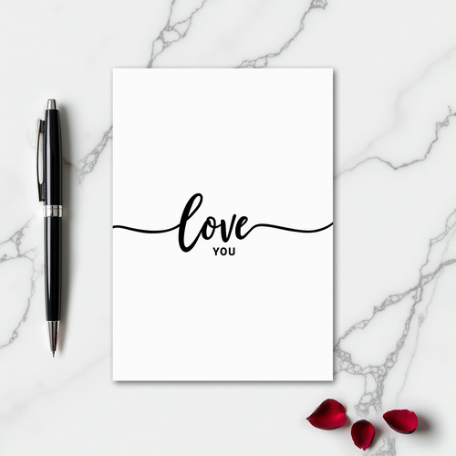 Simple Love You Calligraphy Card