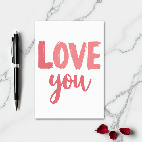 Simple Love You Greeting Card