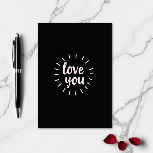 Simple Love You Starburst Card